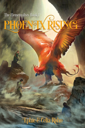 Phoenix Rising, book 1 of The Elementalists